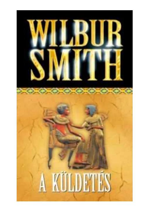 Smith Wilbur-A küldetés