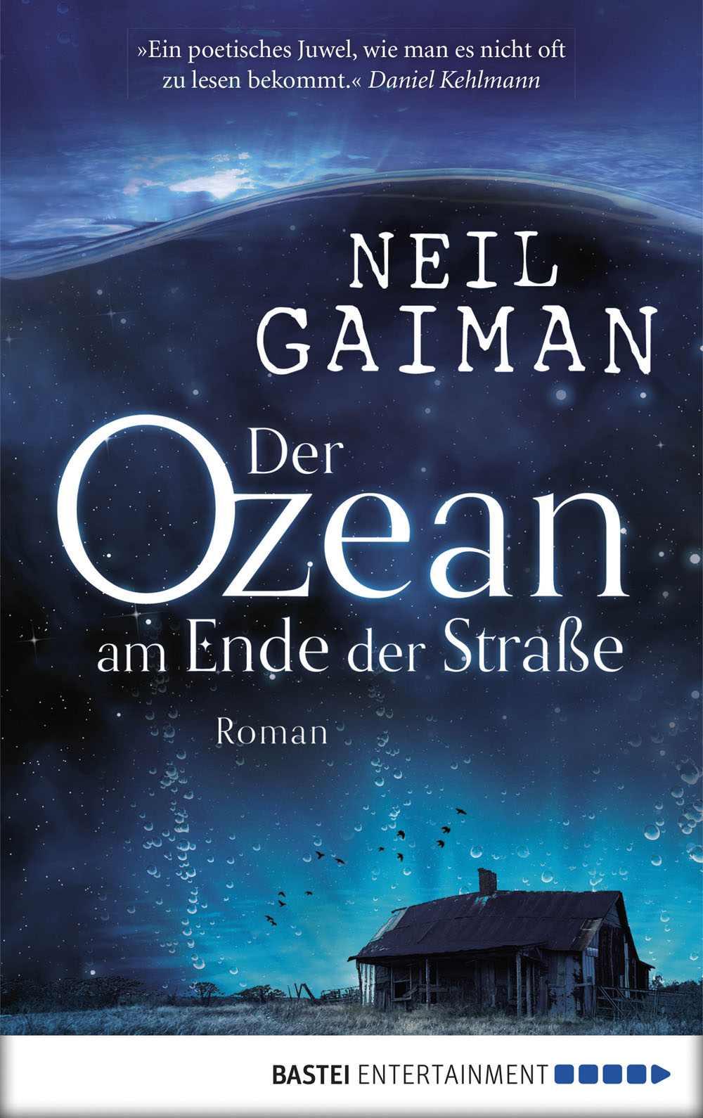 Der Ozean am Ende der Straße: Roman