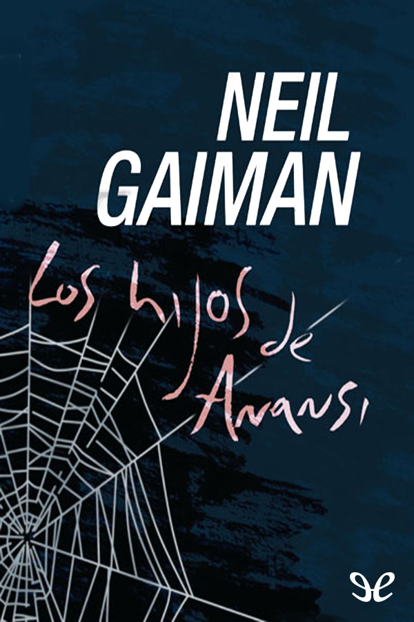 Los hijos de Anansi