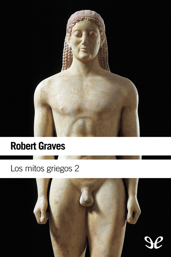 Los mitos griegos II