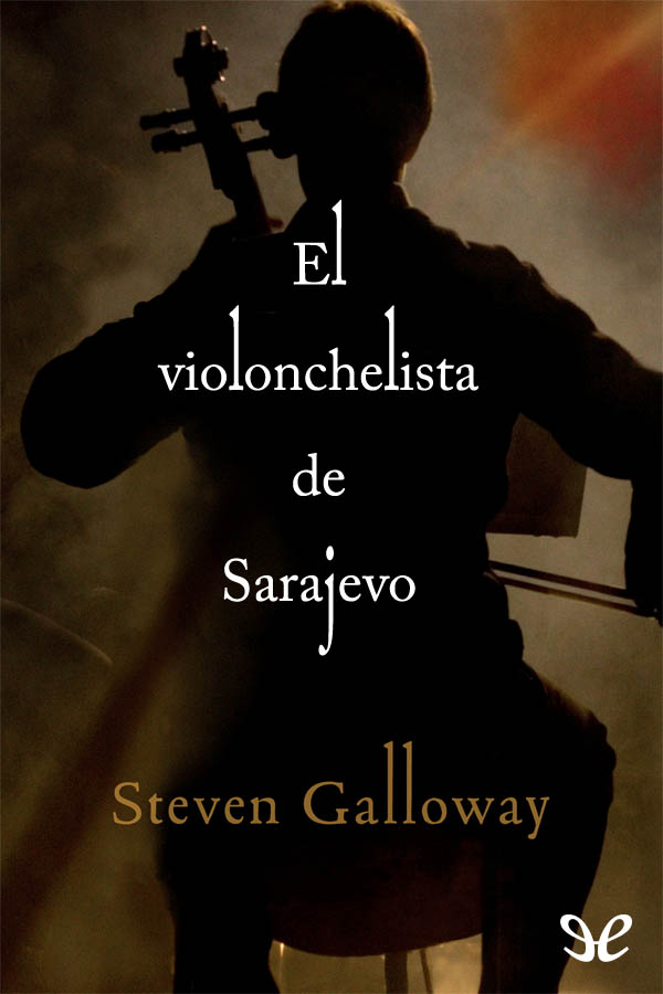 El violonchelista de Sarajevo