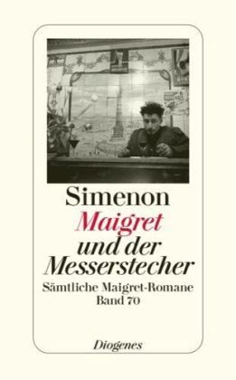 Maigret - 70 - Maigret und der Messerstecher