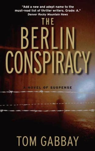 The Berlin Conspiracy