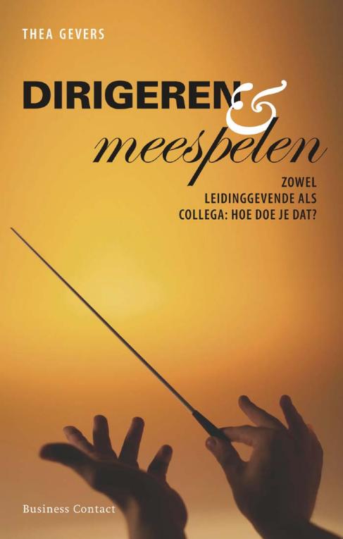 Dirigeren en meespelen