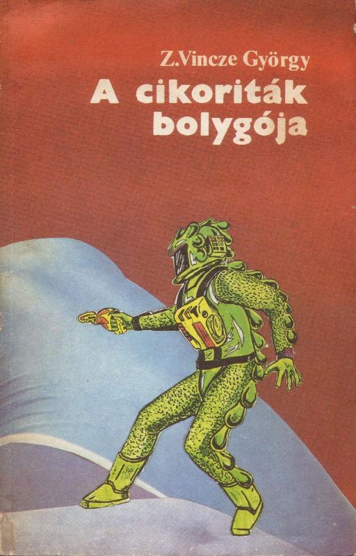 A cikoriták bolygója