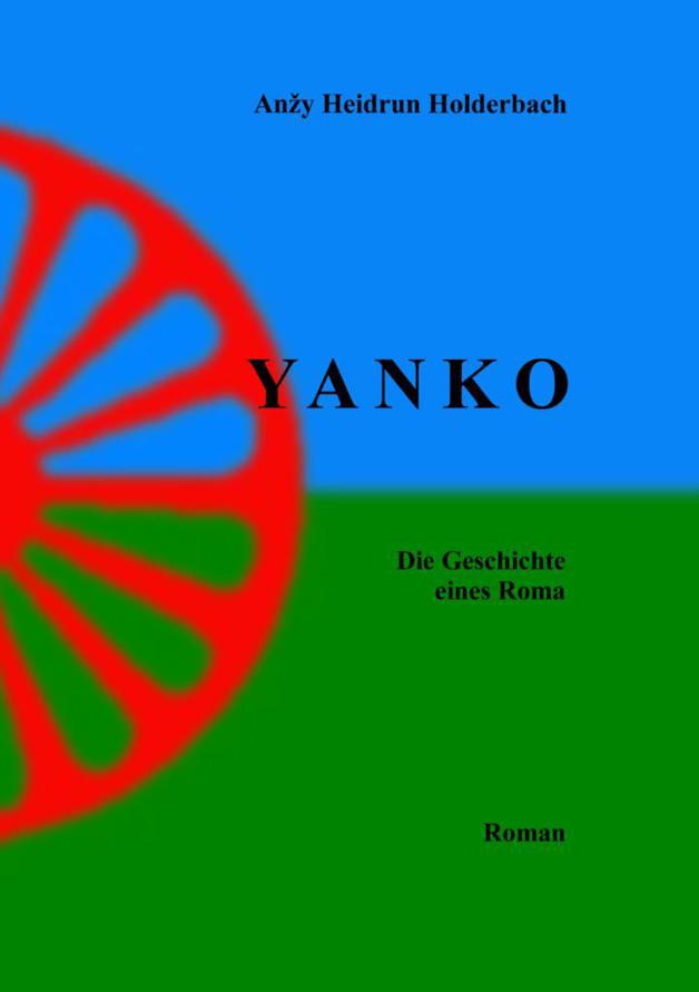 YANKO - Die Geschichte eines Roma