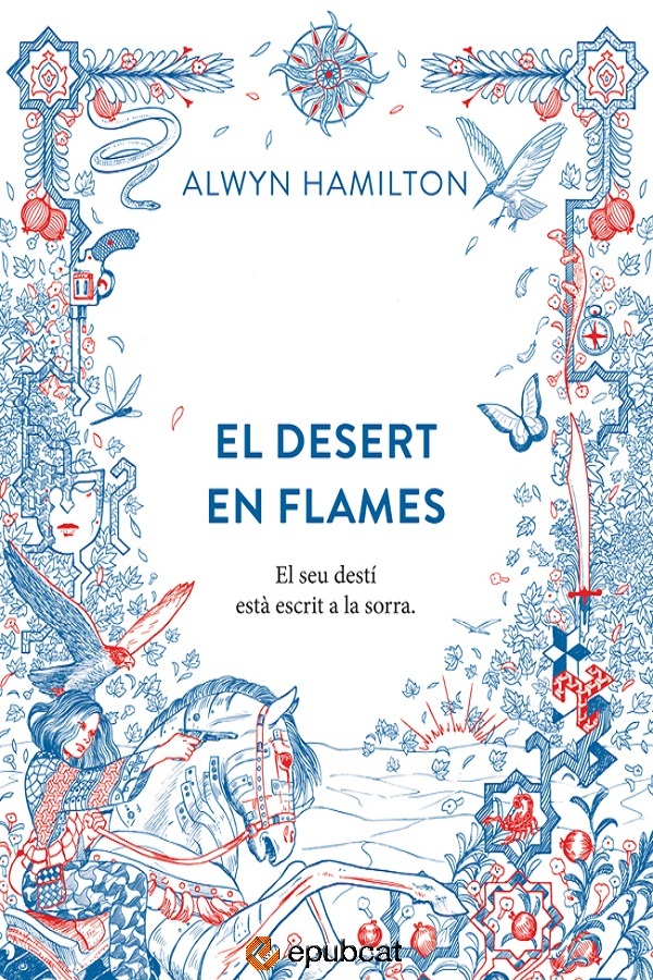 El desert en flames