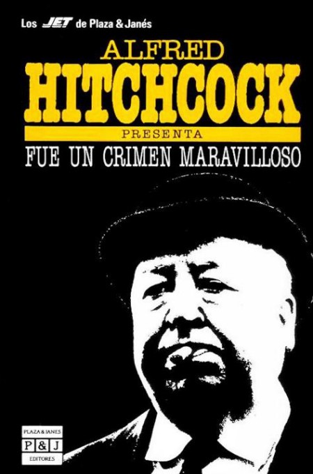 Alfred Hitchcock presenta Fue un crimen maravilloso