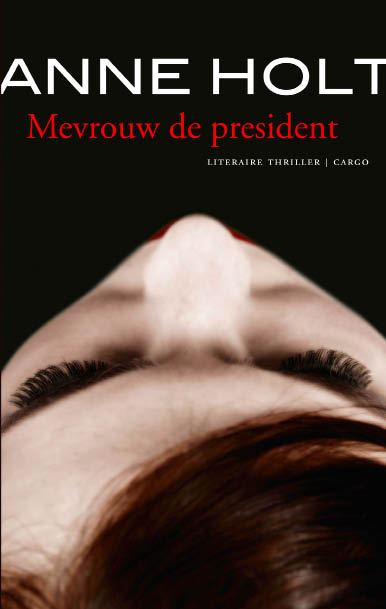 Mevrouw de president