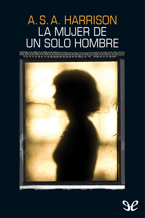 La mujer de un solo hombre