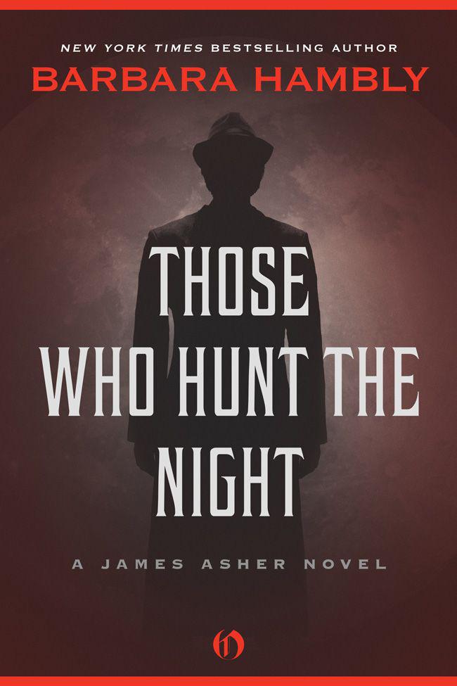 James Asher, Vampire #01 - Those Who Hunt the Night