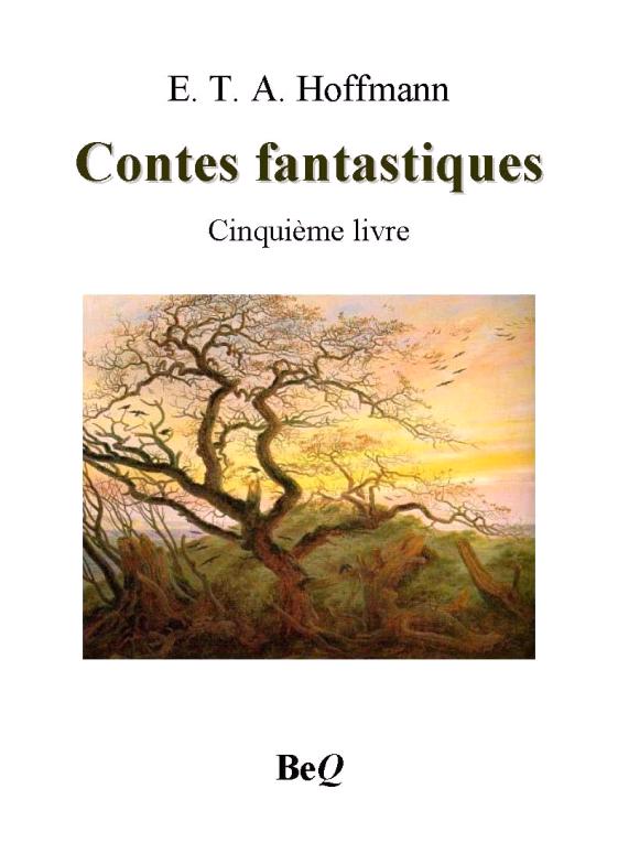 Contes fantastiques V