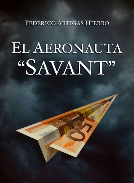 El aeronauta «Savant»