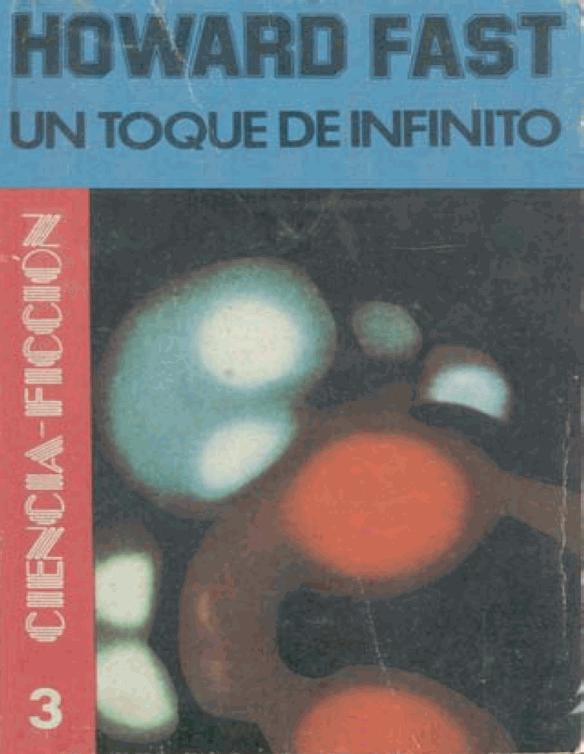 Un Toque de Infinito