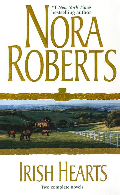 Nora Roberts - Irish Hearts 1 - Irish Hearts