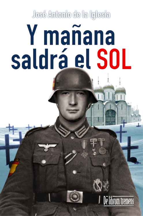 Y mañana saldrá el sol