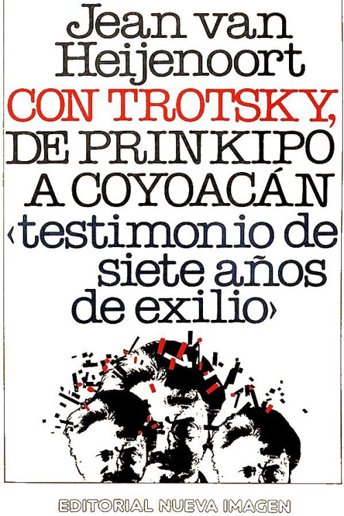 Con Trotsky. De Prinkipo a Coyoacán