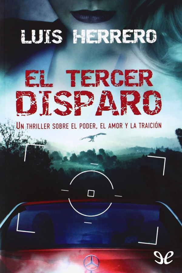 El tercer disparo