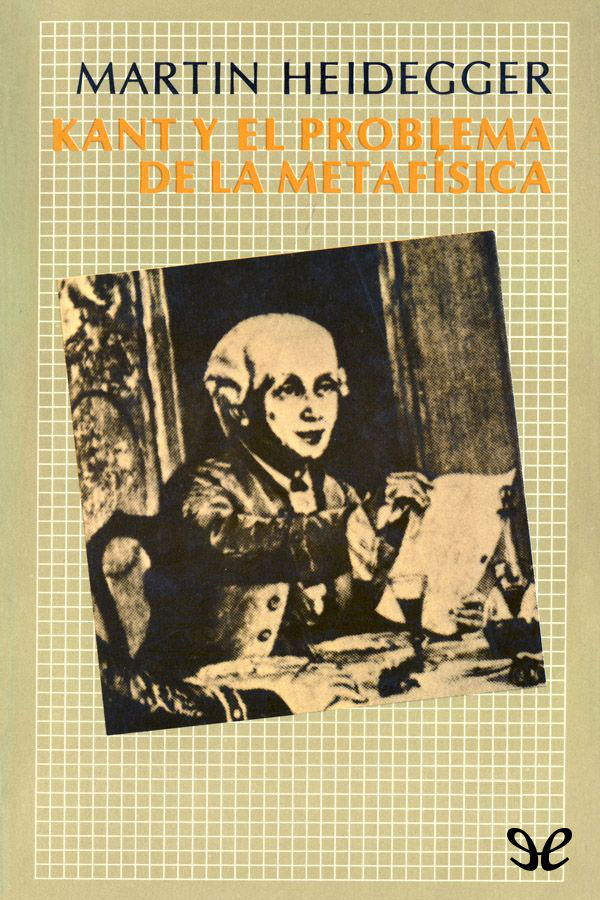 Kant y el problema de la metafísica