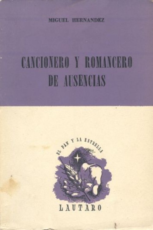 Cancionero y romancero de ausencias