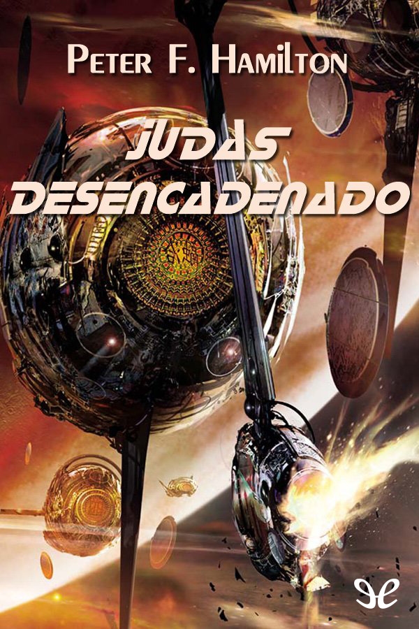 Judas desencadenado