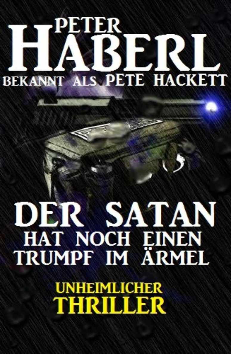 Der Satan hat noch einen Trumpf im Ärmel: Unheimlicher Regio-Thriller