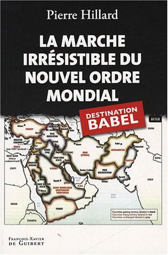 La marche irrésistible du nouvel ordre mondial