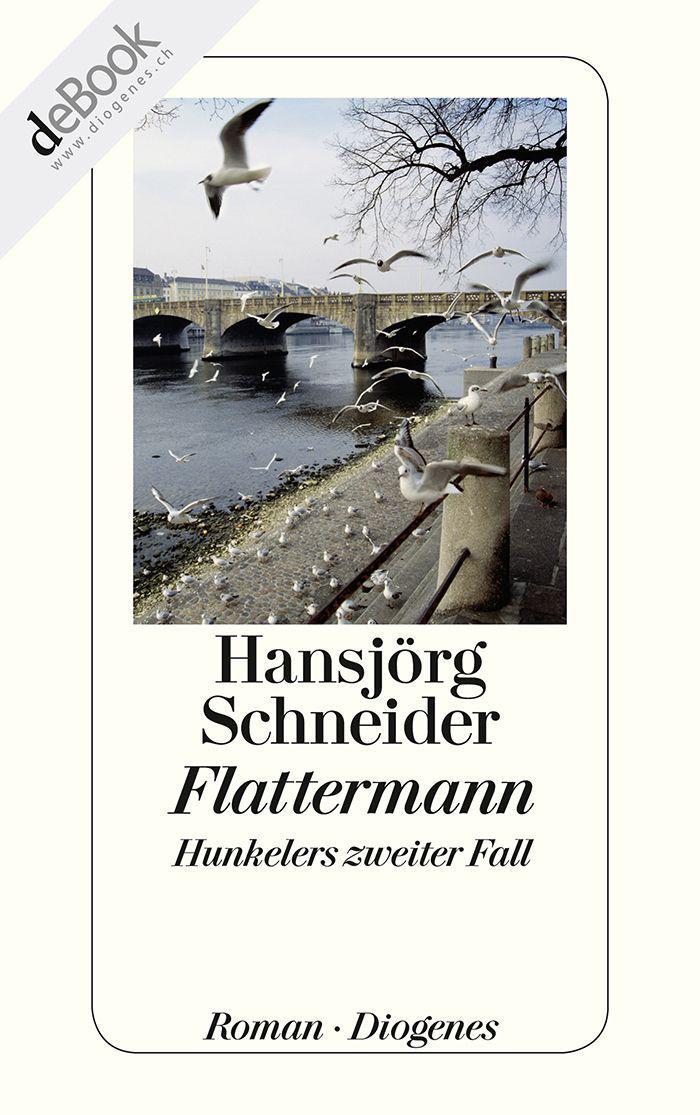 Hunkelers zweiter Fall - Flattermann