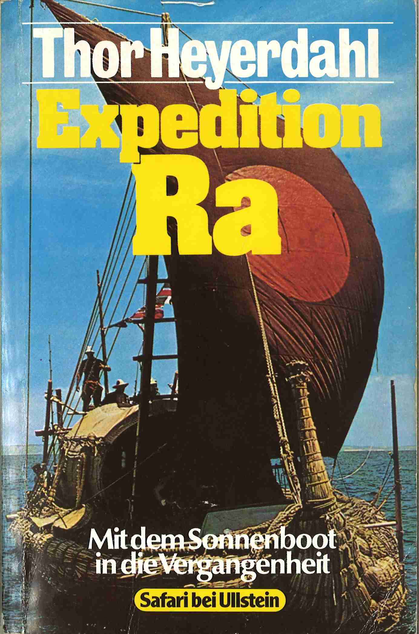 Expedition Ra - Mit dem Sonnenboot in die Vergangenheit