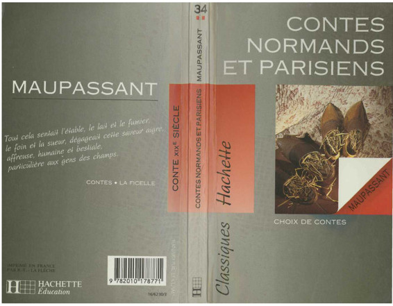 Maupassant Contes Normands et Parisiens