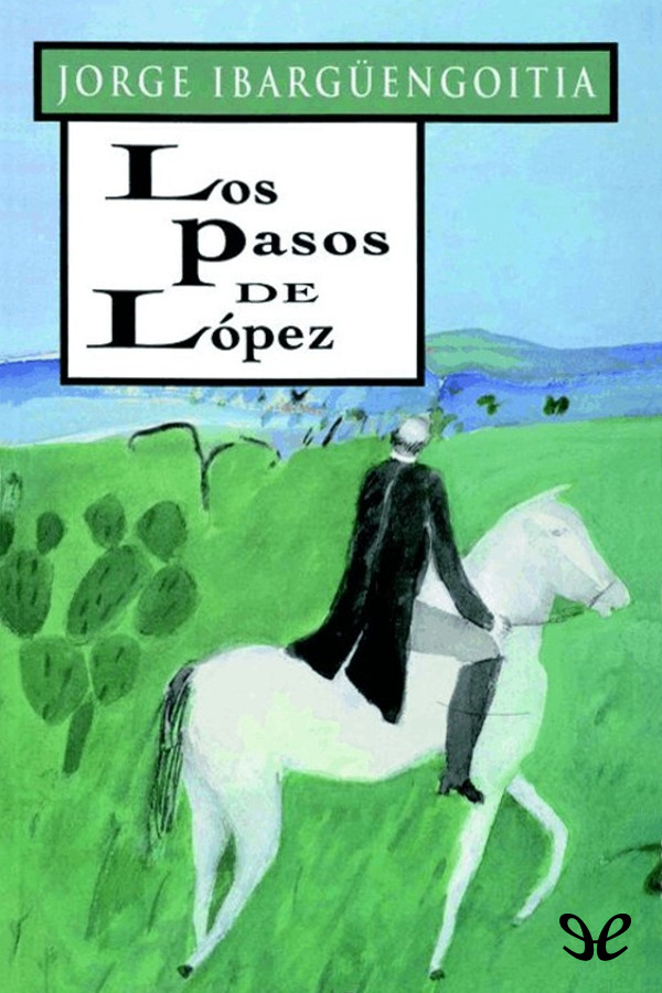 Los pasos de López