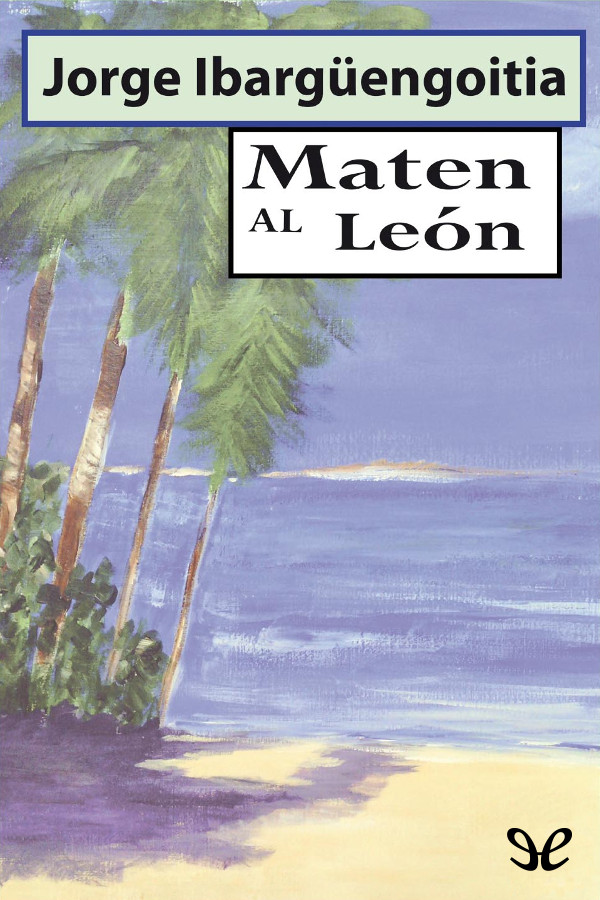 Maten al león