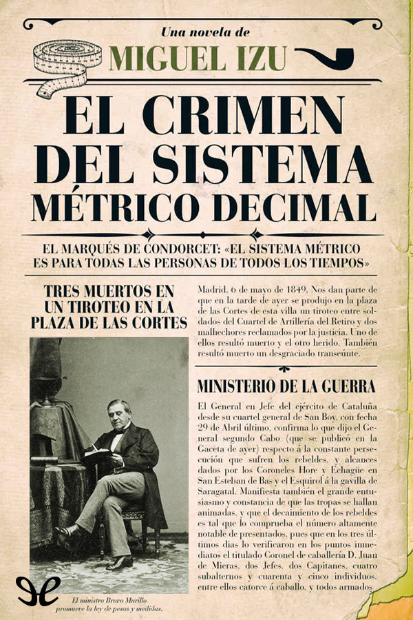 El crimen del sistema métrico decimal