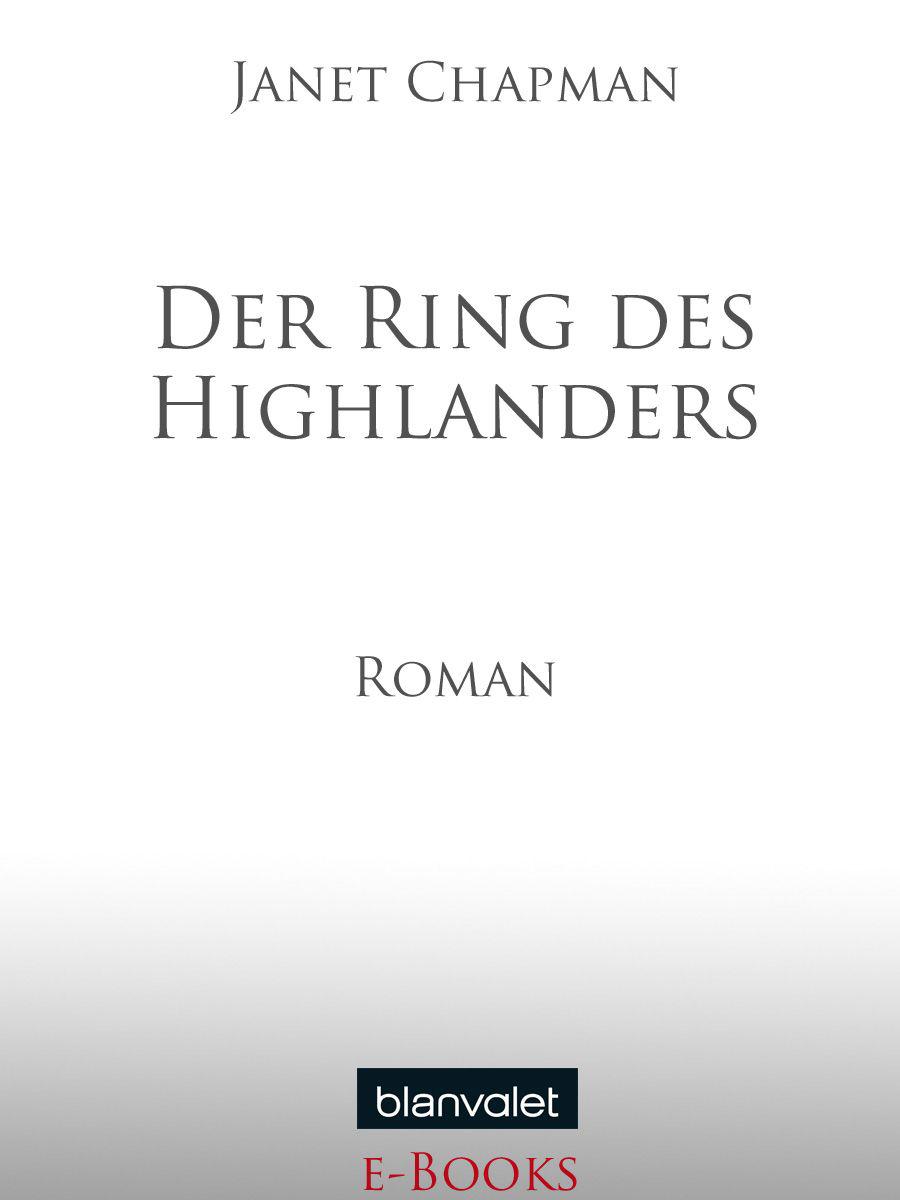 Der Ring des Highlanders: Roman