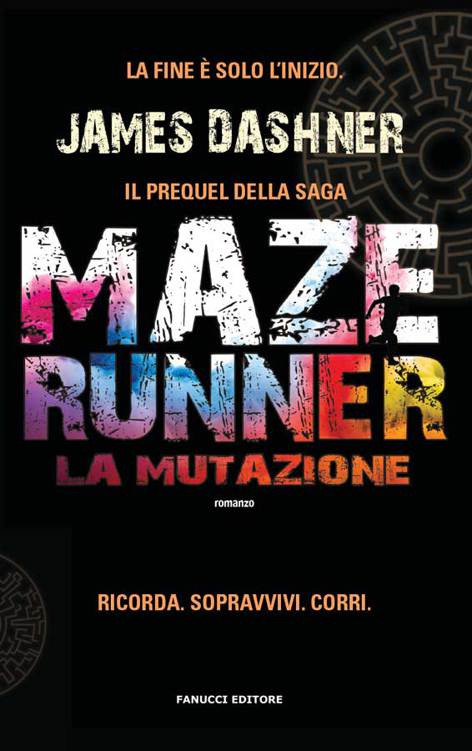 La mutazione - Maze Runner