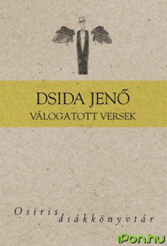 Dsida Jenő legszebb verseiből