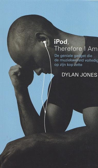 iPod, Therefore I Am