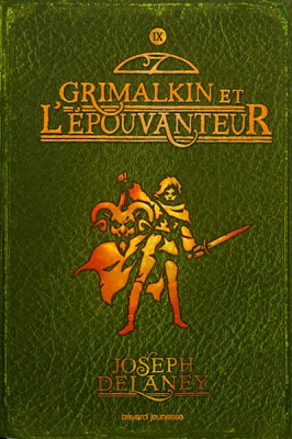 Epouvanteur T09 Grimalkin et l'Epouvanteur