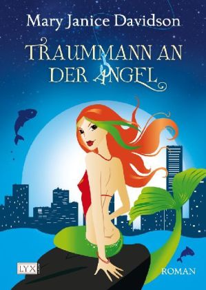 Davidson, Mary Janice - Traummann an der Angel