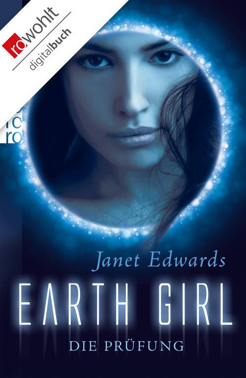 Earth Girl. Die Prüfung