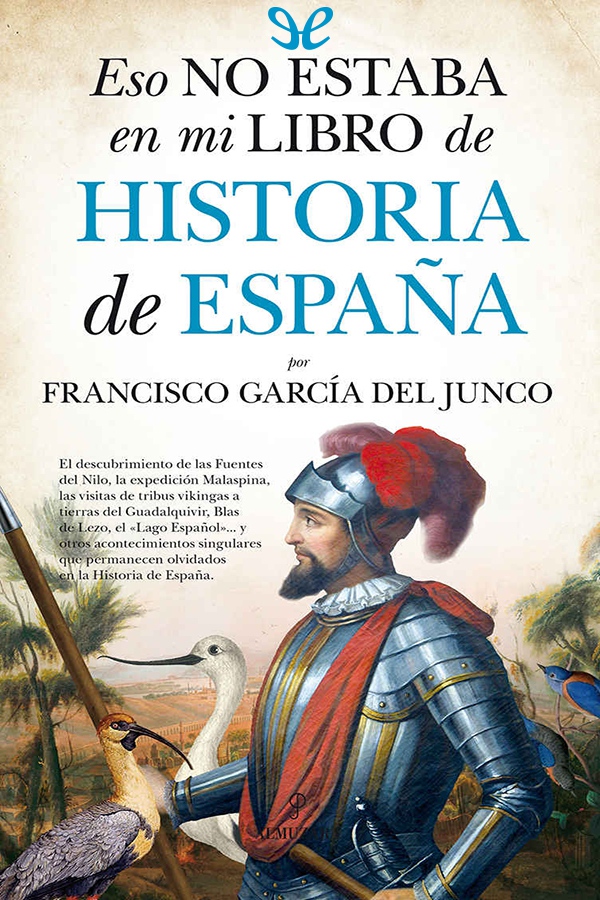 Eso no estaba en mi libro de historia de España