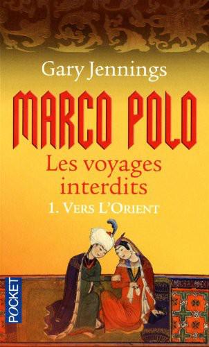 Marco Polo 1 - Vers l'orient