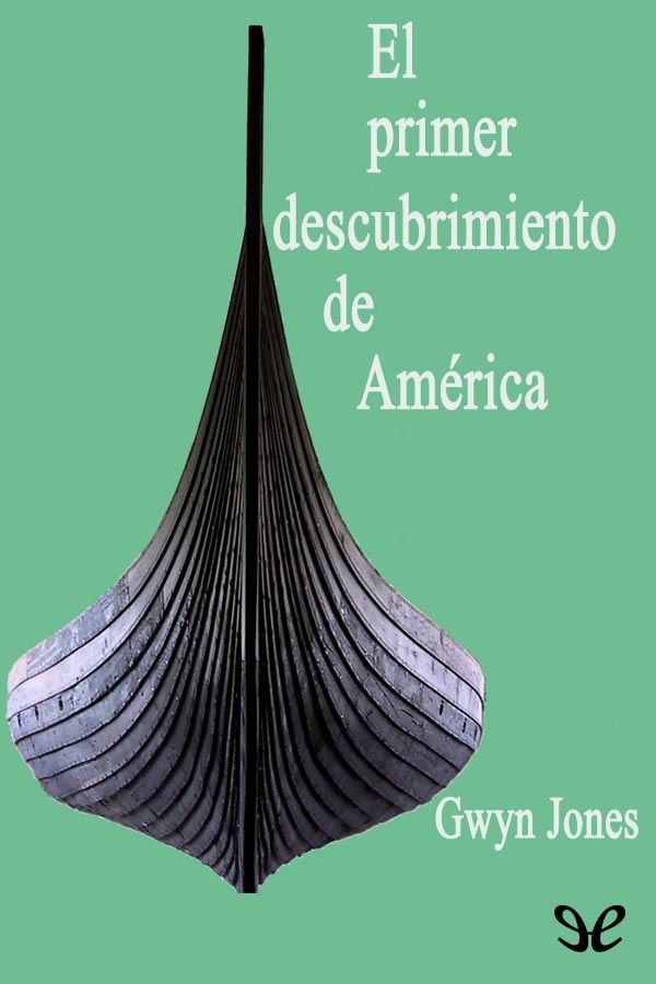 El primer descubrimiento de América