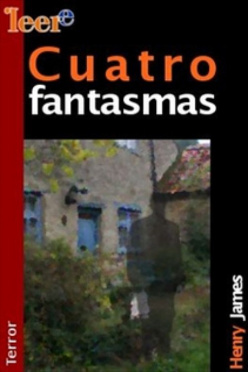 Cuatro fantasmas