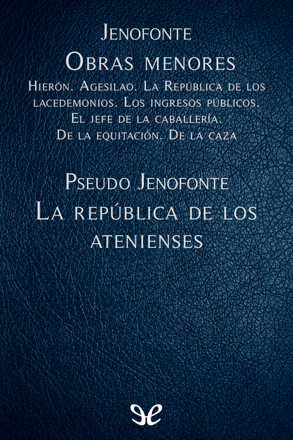 Obras Menores & La república de los atenienses