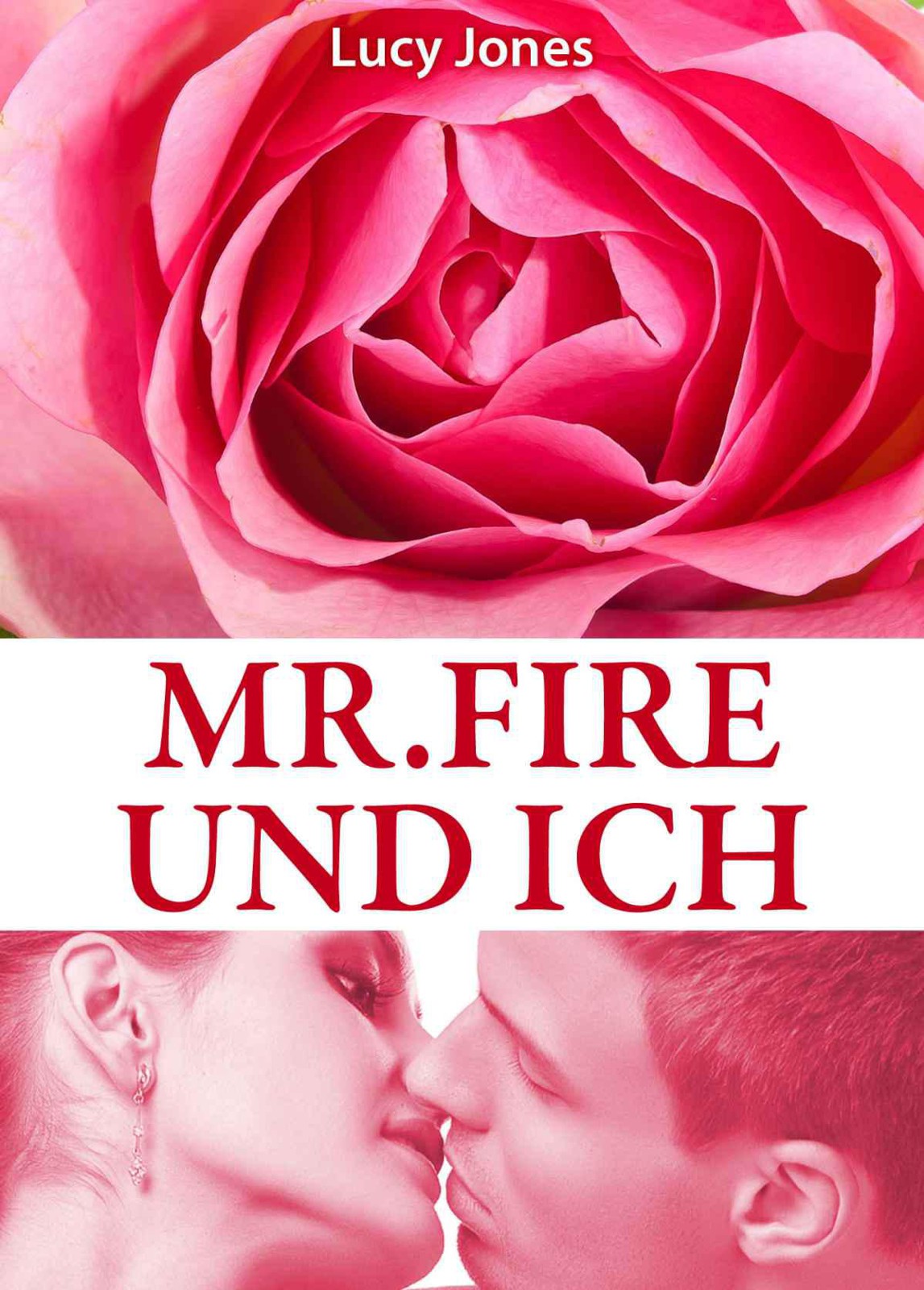 Mr. Fire und ich