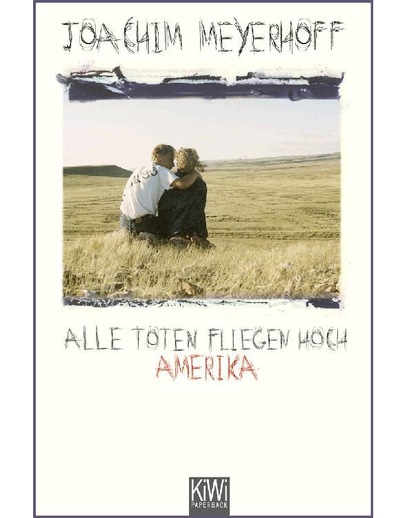 Alle Toten fliegen hoch: Amerika