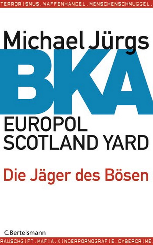 BKA - Die Jaeger des Boesen