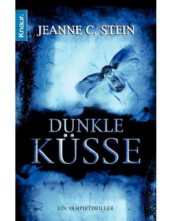 Dunkle Küsse: Ein Vampirthriller