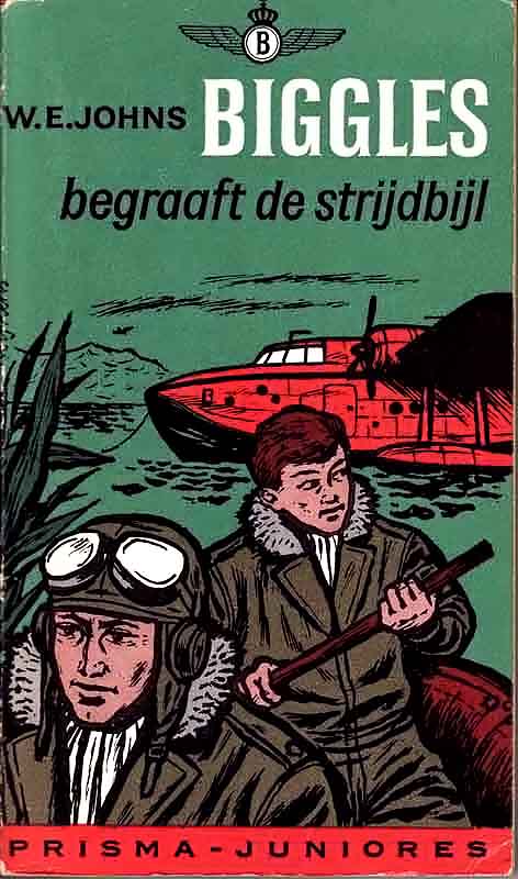 Biggles 52 - Biggles Begraaft de Strijdbijl